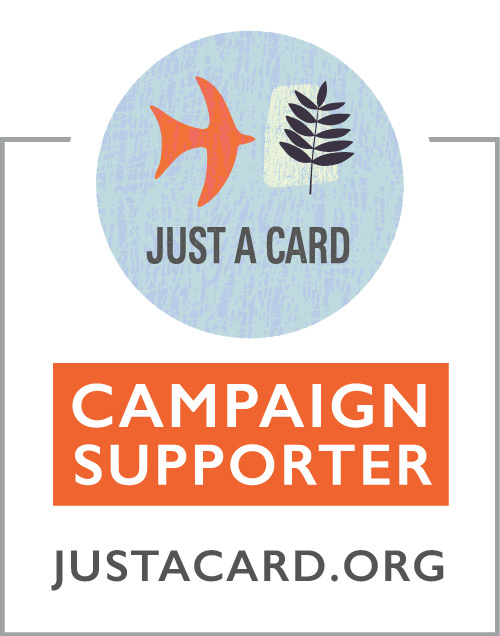 Just a card campaign supporter Just a card.org