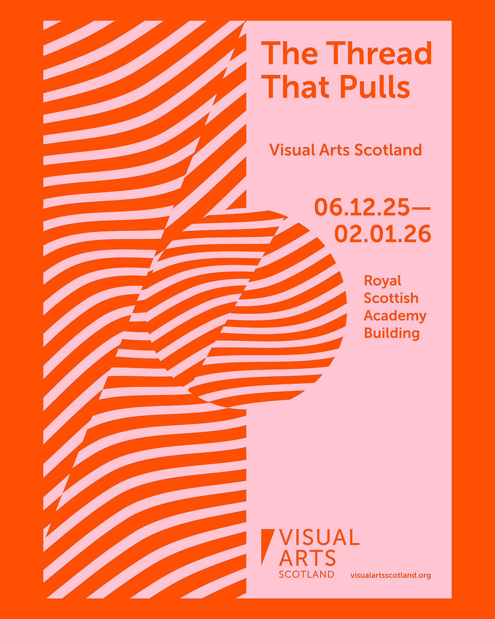Poster for the VAS The Thread that Pulls exhibition at the RSA Galleries